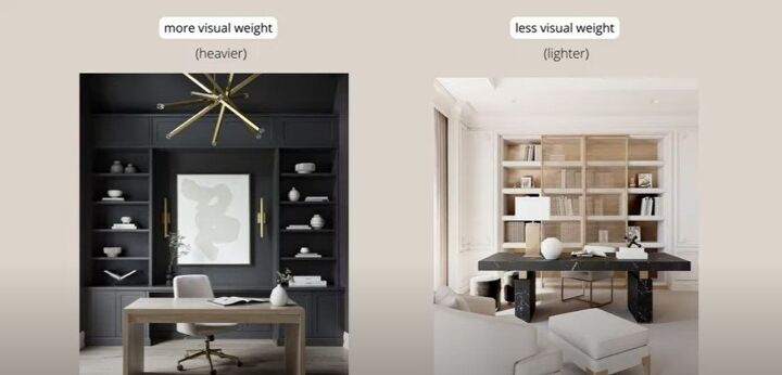 principles of interior design, More vs less visual weight