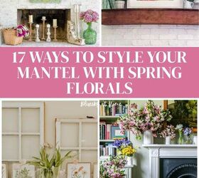 17 Stunning Spring Mantel Decor Ideas to Refresh Your Home | Redesign