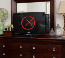 Take your TV off of your dresser and do this instead